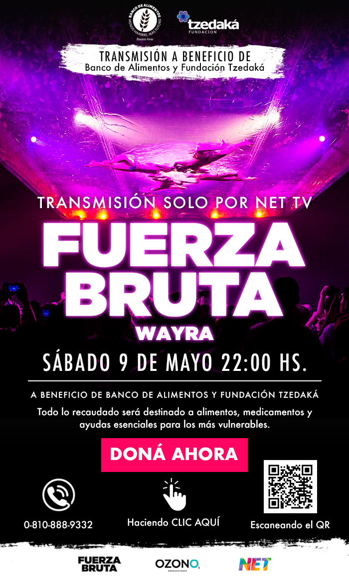 La fuerza de la Solidaridad: Fuerza Bruta a beneficio de Banco de Alimentos y Fundación Tzedaká