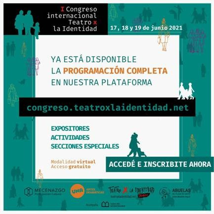 Se viene el I Congreso Internacional Teatro X la Identidad