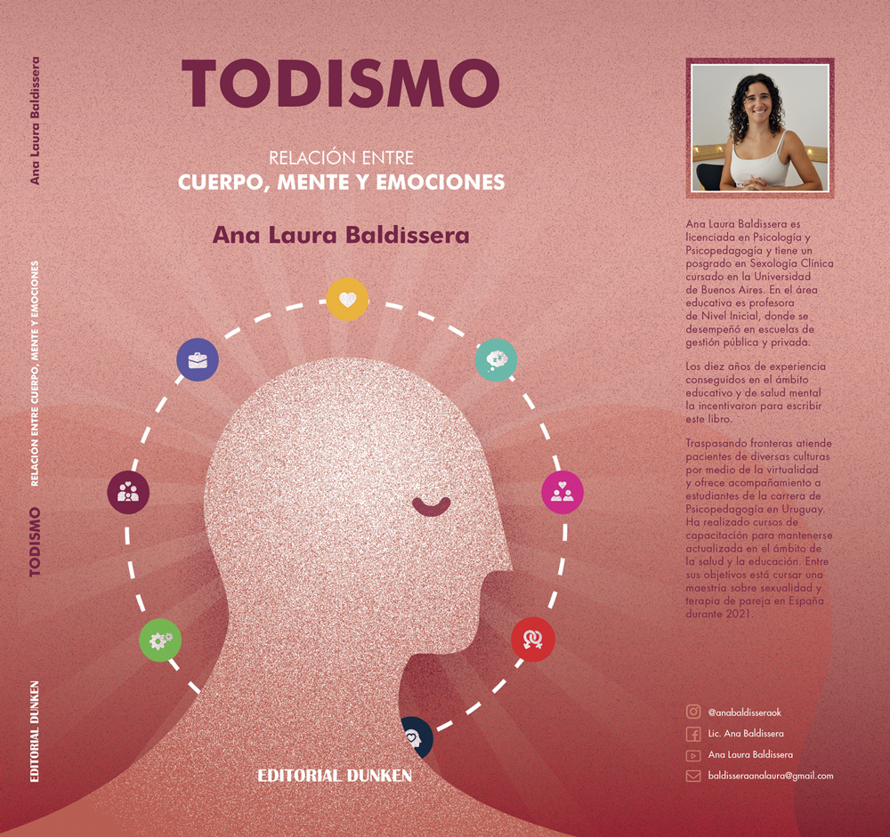Llegó “Todismo” a las librerías: el libro que habla sobre la relación entre cuerpo, mente y emociones
