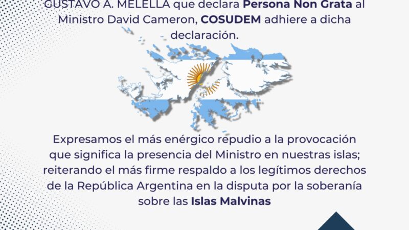 Cosudem respalda decisión del Gobernador de Tierra del Fuego de declarar persona non grata al Canciller Británico en Malvinas